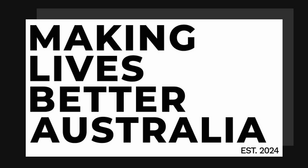 Making Lives Better Australia